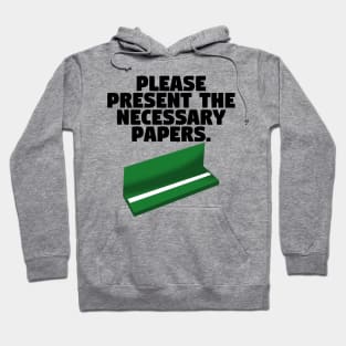 Necessary Papers Hoodie